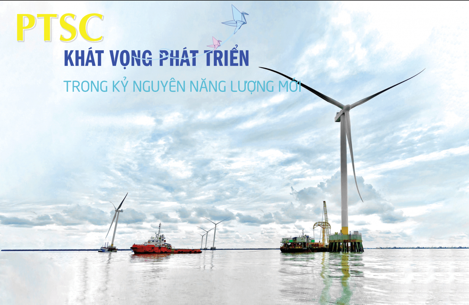 PTSC khát vọng phát triển trong kỷ nguyên năng lượng mới