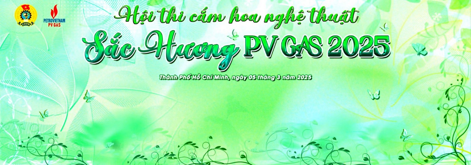 Hội thi cắm hoa nghệ thuật “Sắc Hương PV GAS 2025”