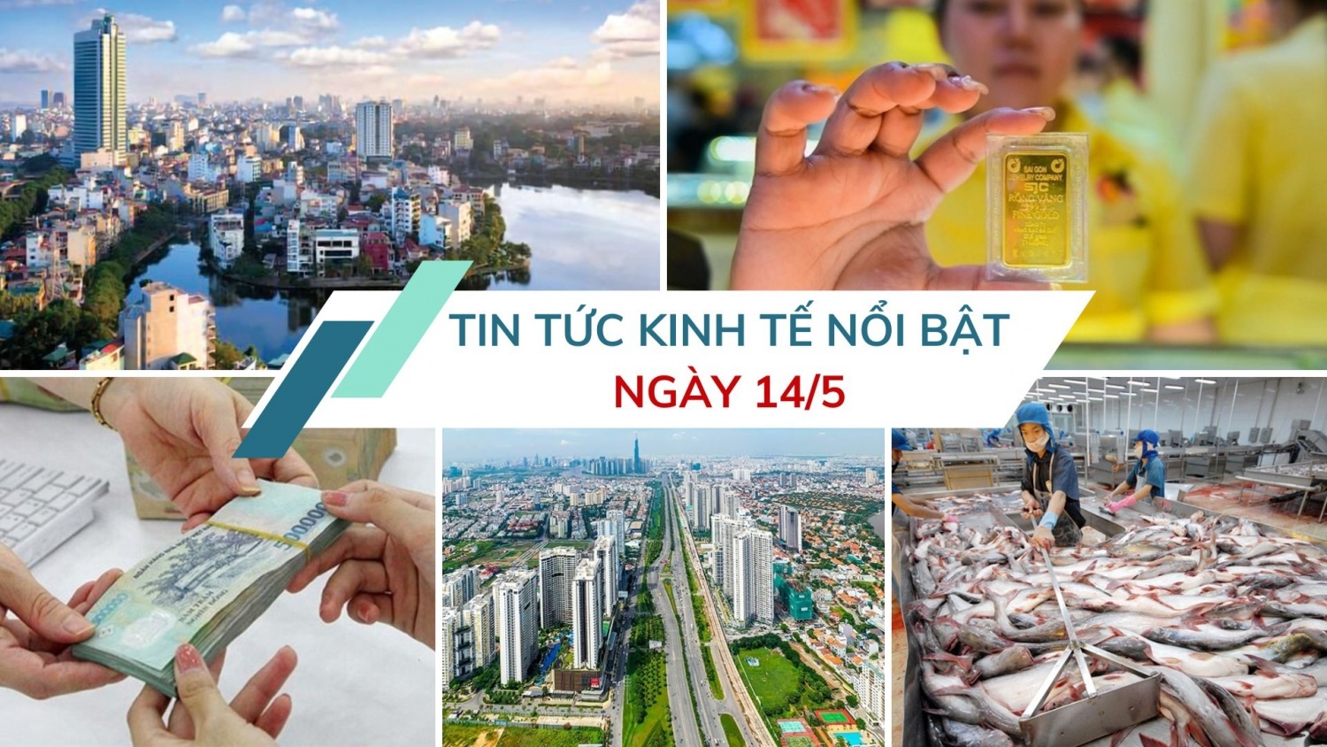 Tin tức kinh tế ngày 14/5: Hà Nội thu ngân sách cao nhất cả nước