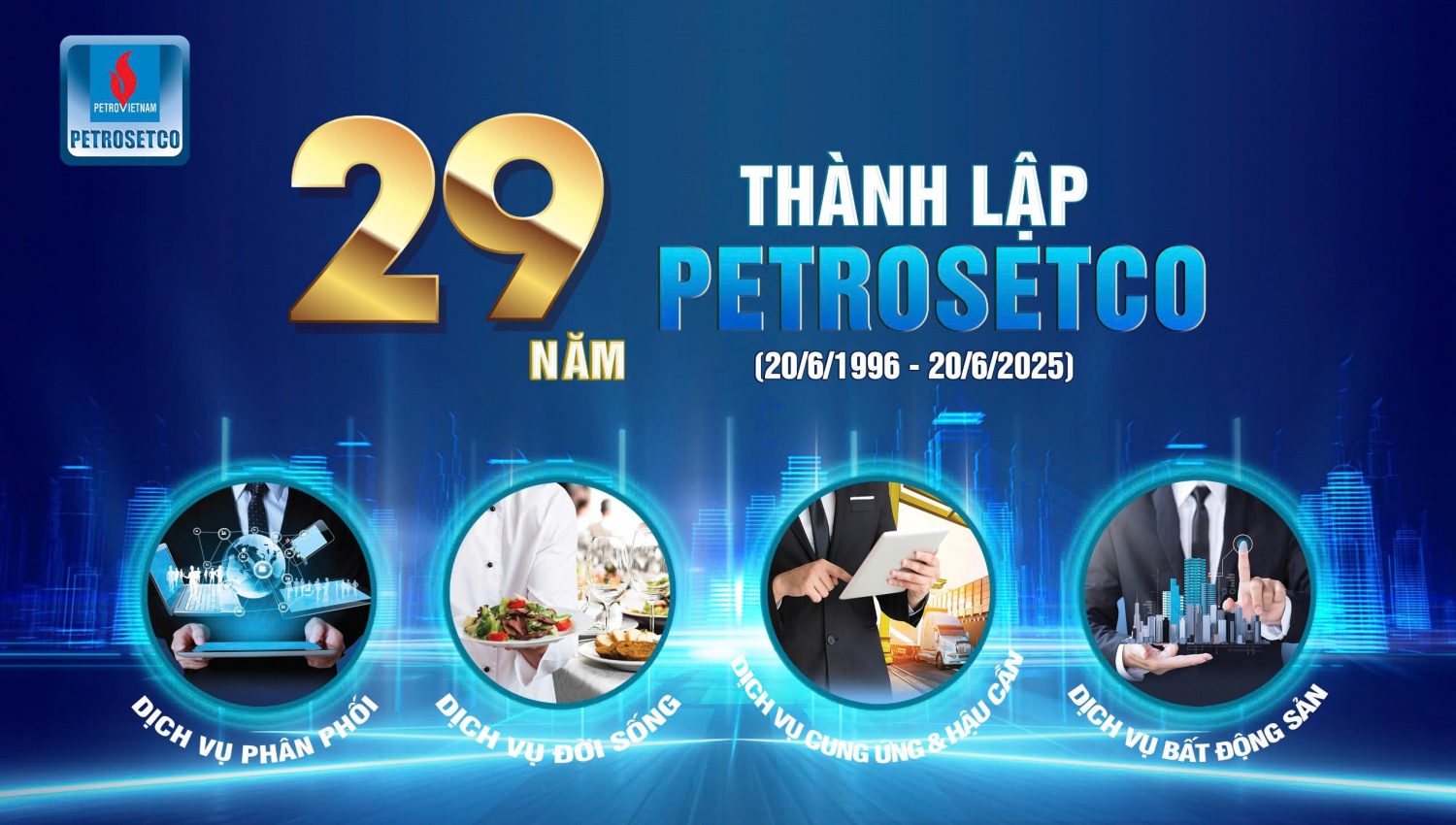 PETROSETCO: 29 năm vững vàng "Chuyên tay - Chuyên tâm"