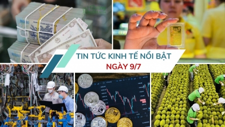 Tin tức kinh tế ngày 9/7: Huy động trái phiếu Chính phủ tăng mạnh