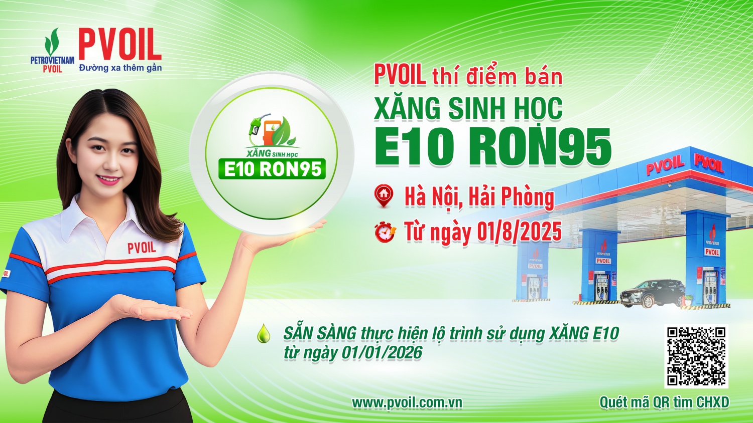 PVOIL thí điểm bán xăng sinh học E10 RON95 PVOIL thí điểm bán xăng sinh học E10 RON95