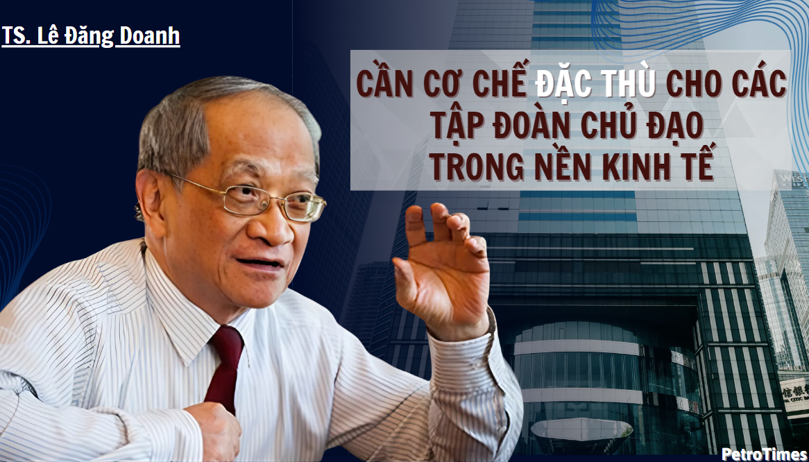 Trao quyền thích hợp để Petrovietnam hoàn thành sứ mệnh chiến lược trong nền kinh tế và an ninh năng lượng quốc gia