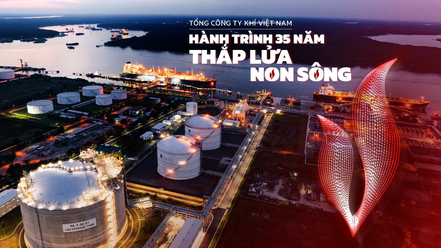 PV GAS – Tự hào hành trình 35 năm “Thắp lửa non sông”