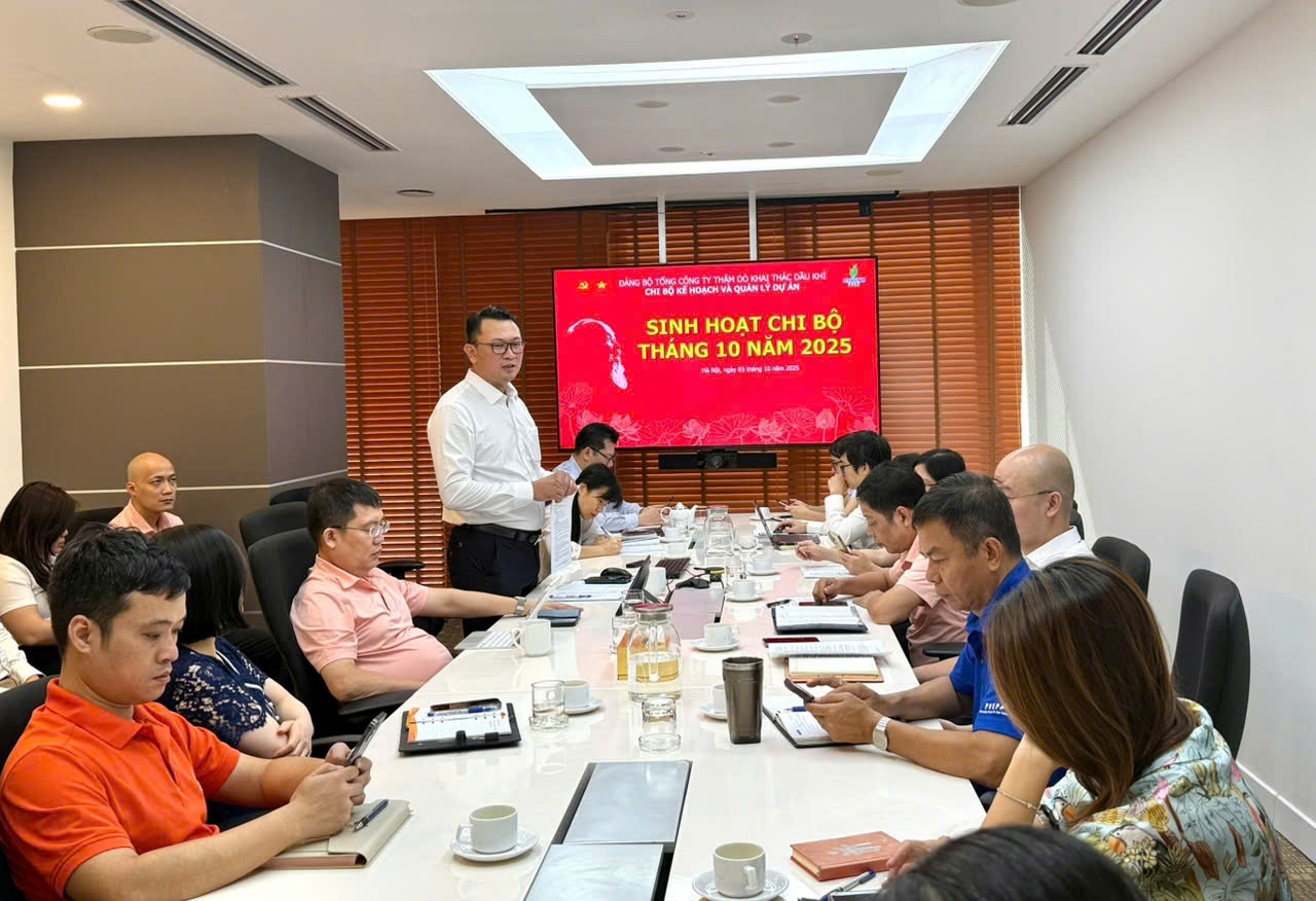 PVEP tổ chức sinh hoạt Chi bộ tháng 10: “Nói ít - Nghĩ nhiều - Làm nhiều - Tốc độ nhanh - Hiệu quả cao”