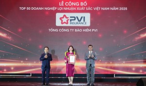 Bảo hiểm PVI – Từ “ngọn lửa của niềm tin” đến thương hiệu bảo hiểm mang tầm quốc tế