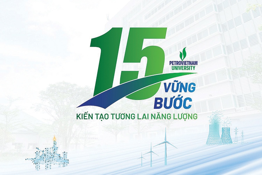 Trường Đại học Dầu khí Việt Nam tự hào hành trình 15 năm hình thành và phát triển Trường Đại học Dầu khí Việt Nam tự hào hành trình 15 năm hình thành và phát triển