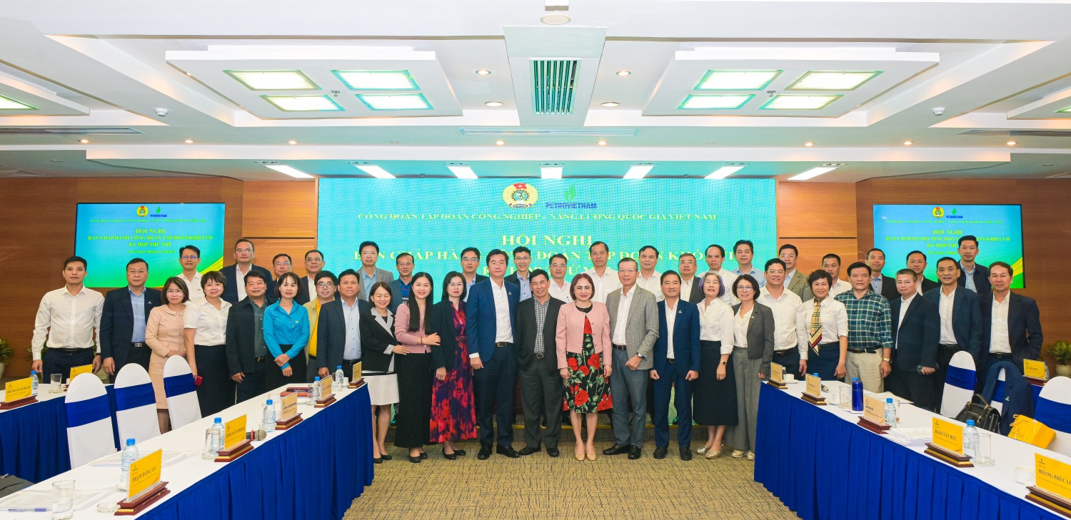 Công đoàn Petrovietnam triển khai công tác chuẩn bị Đại hội khoá VIII, nhiệm kỳ 2025–2030