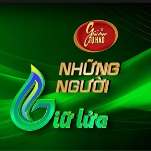 [VIDEO] Giai điệu Tự hào: Những người giữ lửa