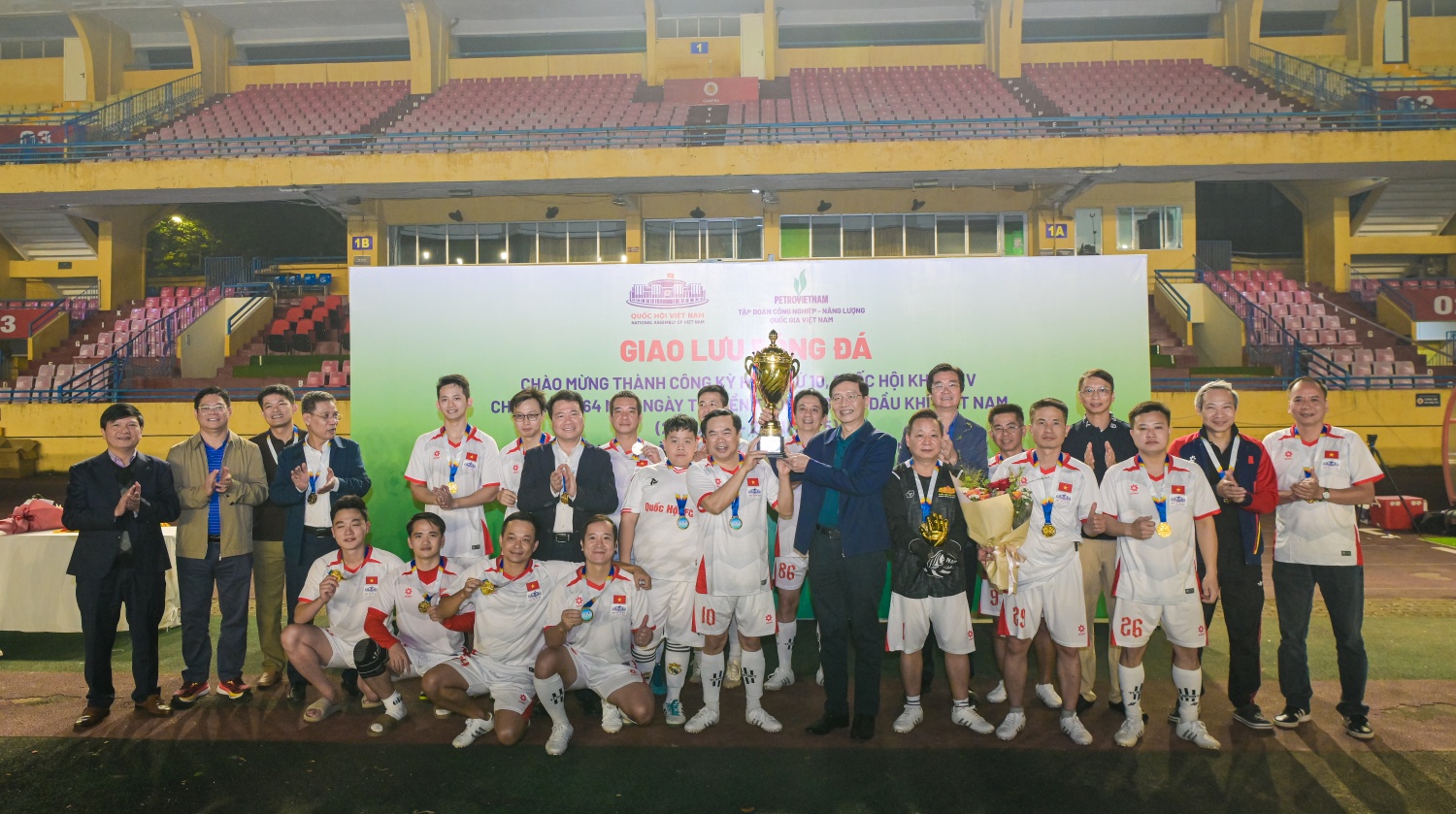 Giao hữu bóng đá Petrovietnam – Quốc hội: Rèn luyện thể thao, lan tỏa tinh thần đoàn kết