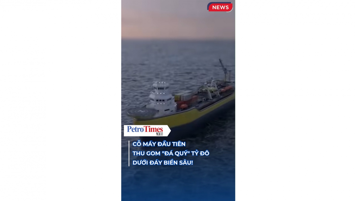 [VIDEO] Cỗ máy đầu tiên thu gom "đá quý" tỷ đô dưới đáy biển sâu