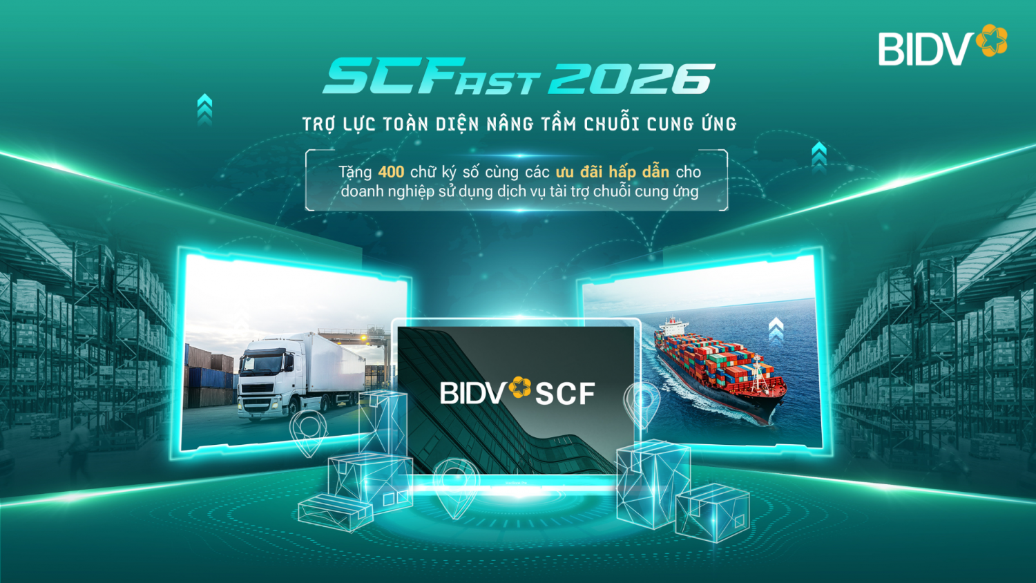 BIDV SCFast 2026 - Giải pháp toàn diện hỗ trợ doanh nghiệp trong chuỗi cung ứng BIDV SCFast 2026 - Giải pháp toàn diện hỗ trợ doanh nghiệp trong chuỗi cung ứng
