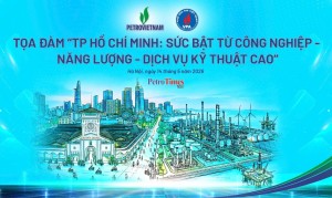 TP Hồ Chí Minh tìm “sức bật mới” từ công nghiệp - năng lượng - dịch vụ kỹ thuật cao