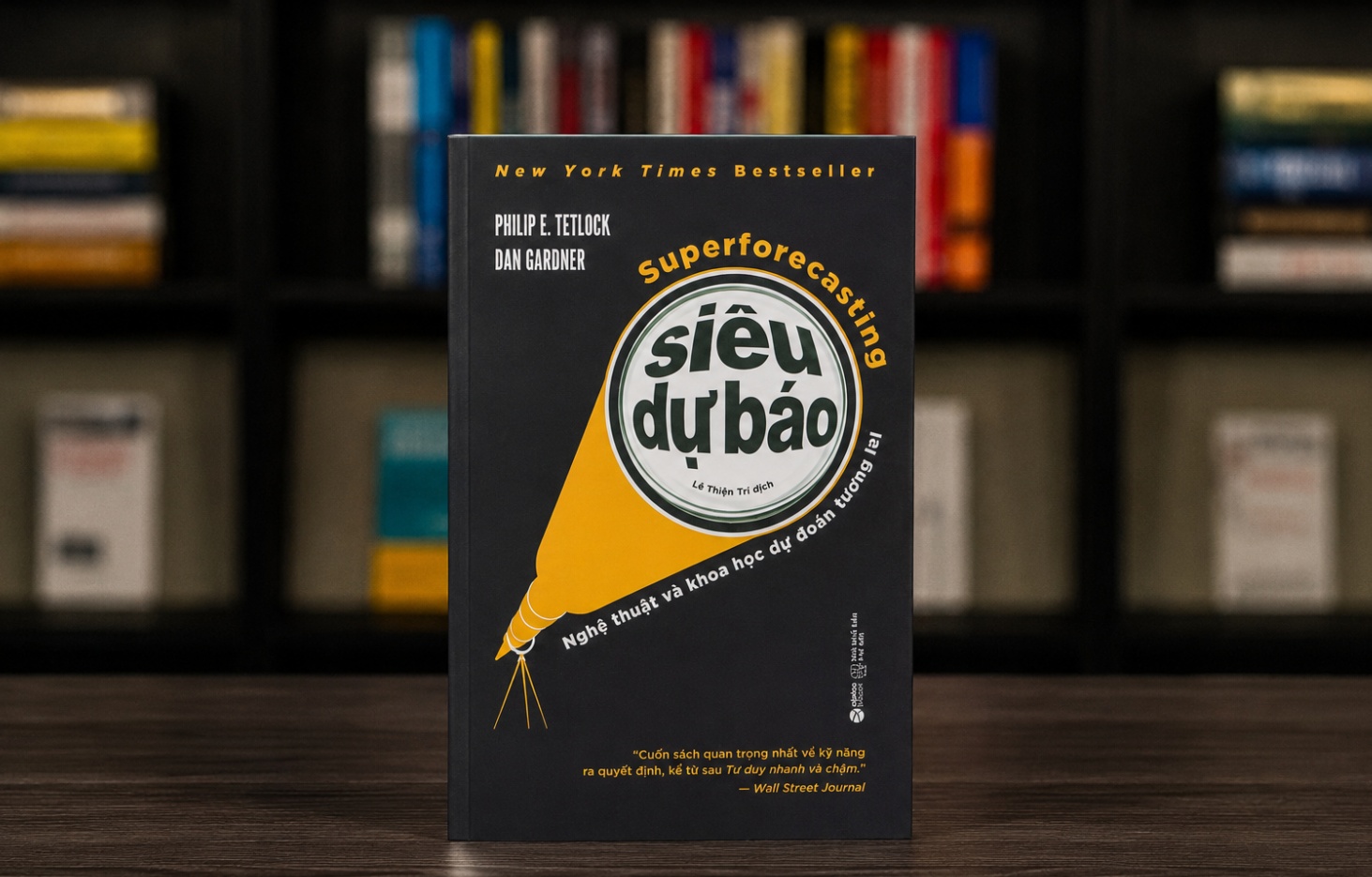 "Siêu dự báo": Giải mã khoa học của những quyết định đúng trong thế giới biến động