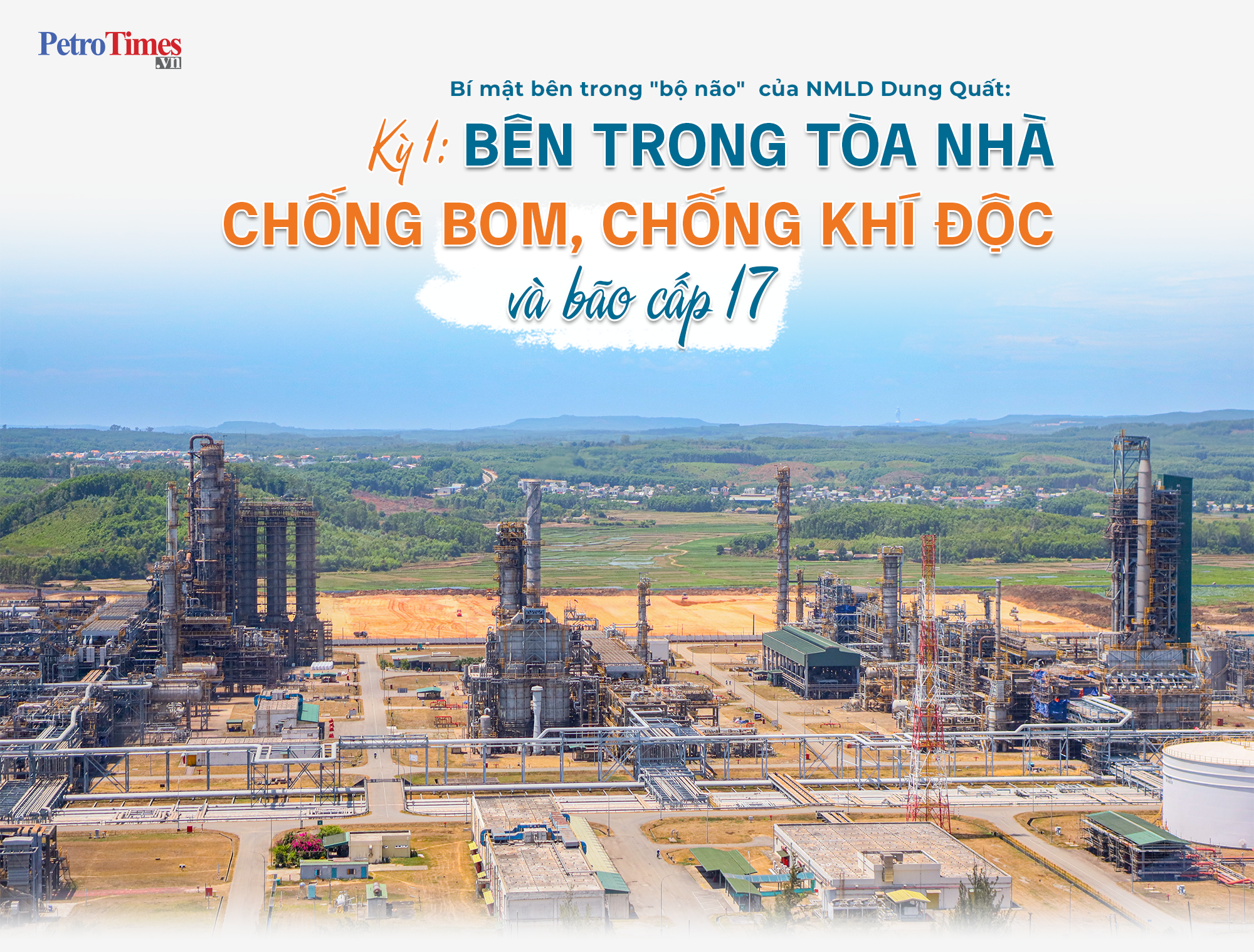 [P-Magazine] Kỳ 1: Bên trong tòa nhà chống bom, chống khí độc và bão cấp 17