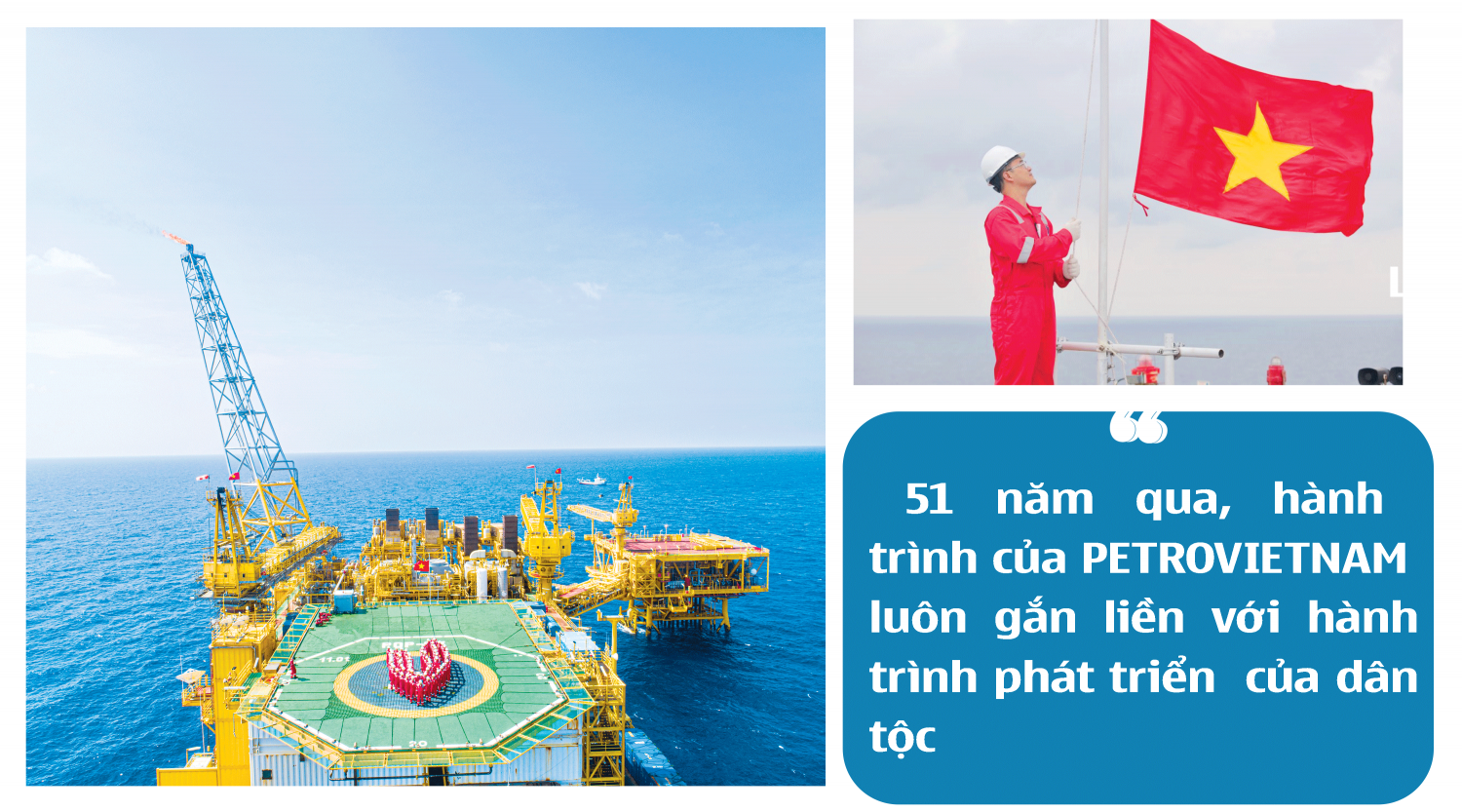[P-Magazine] PETROVIETNAM hơn nửa thế kỷ đồng hành cùng dân tộc