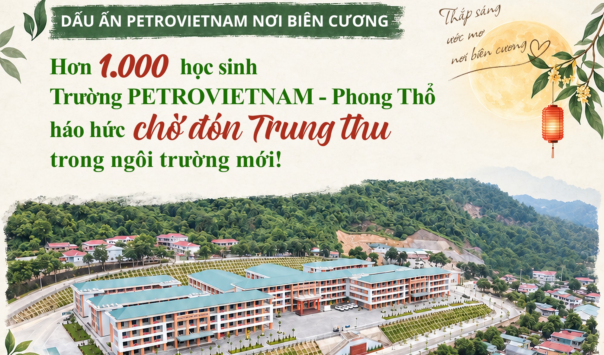 [Infographic] Hơn 1.000 học sinh Trường PETROVIETNAM - Phong Thổ háo hức chờ đón Trung thu trong ngôi trường mới