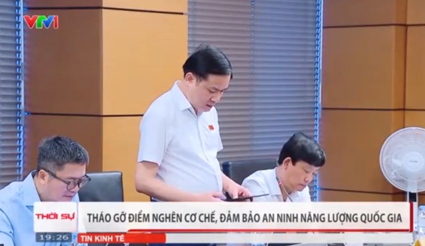 [VIDEO] Tháo gỡ điểm nghẽn cơ chế, bảo đảm an ninh năng lượng quốc gia