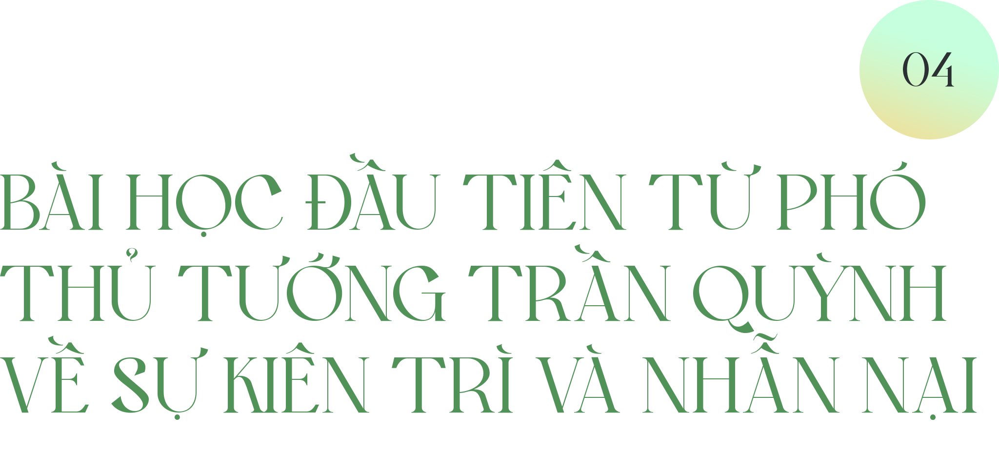 Người được chọn cho sứ mệnh mở đường đặc biệt của Chính phủ Việt Nam - 15