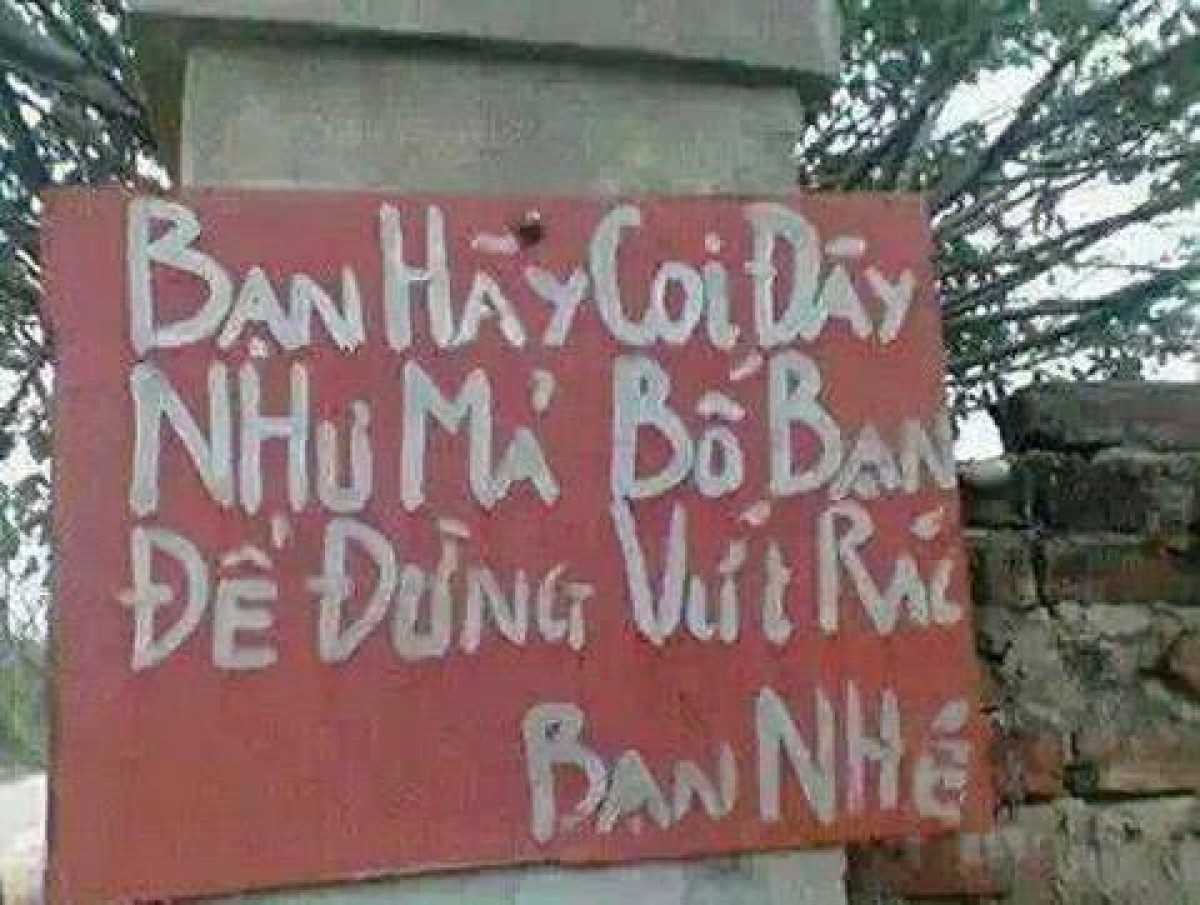 Một kiểu chống đổ rác... bằng lời!