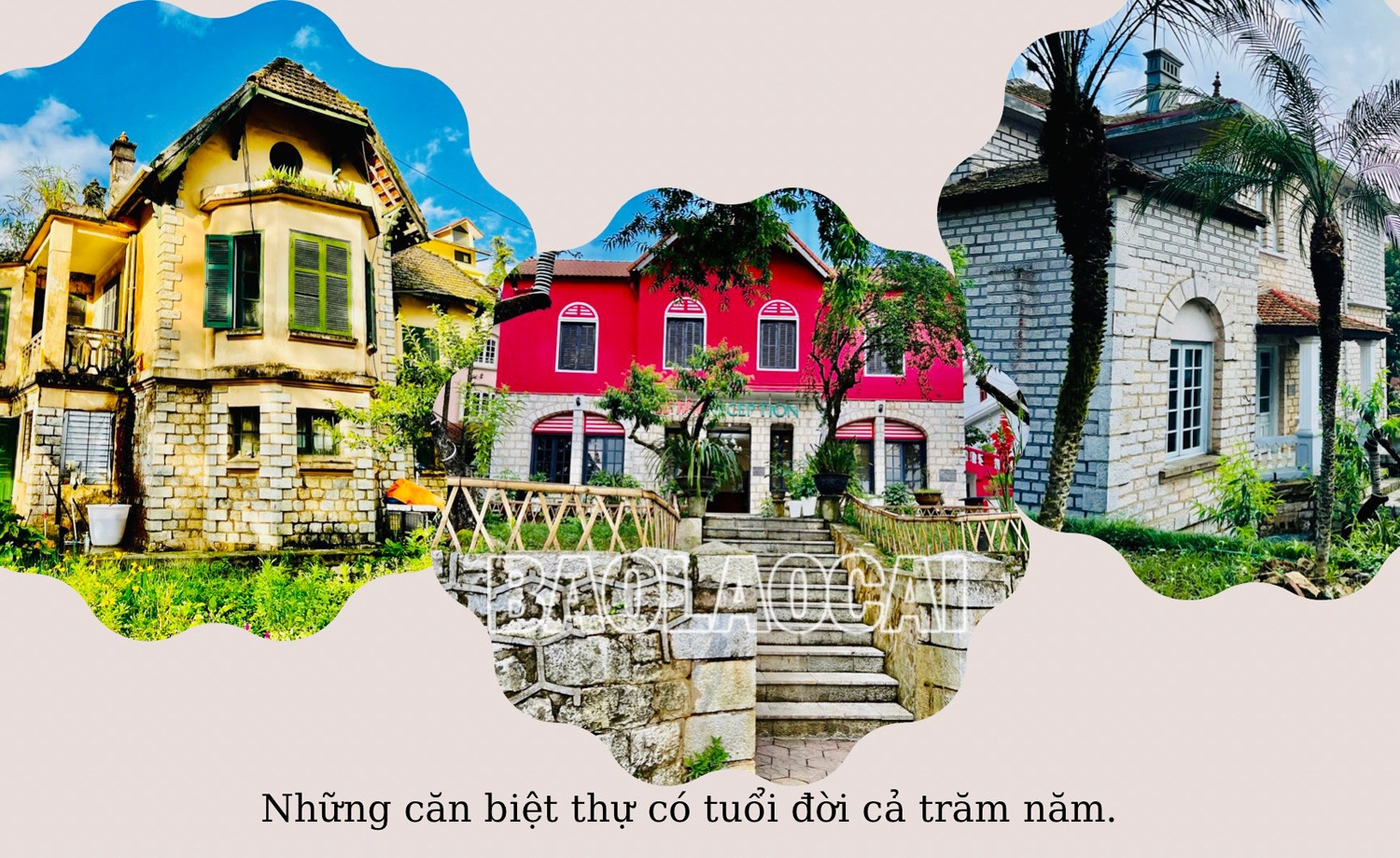 Khám phá những ngôi biệt thự cổ