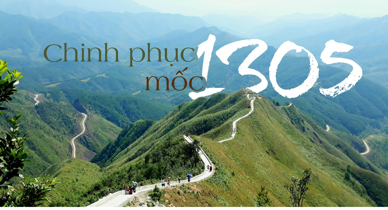 Chinh phục cột mốc 1305 Chinh phục cột mốc 1305